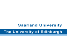 Universit�t des Saarlandes/Unversity of Edinburgh 