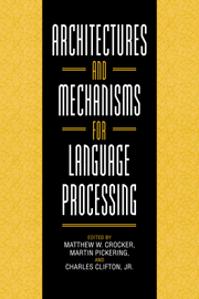 Cover of Architectures and Mechanisms for Language Processing