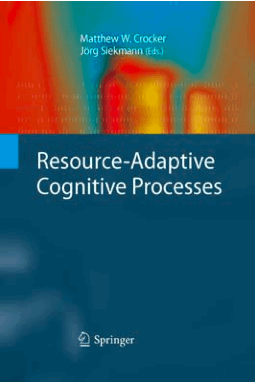Cover of Resource-Adaptive Cognitive Processes