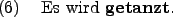 \begin{example}
Es wird \textbf{getanzt}.
\end{example}